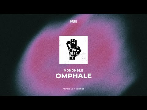 Monohøle - Omphale