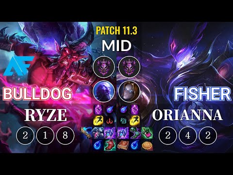 AF.A BuLLDoG Ryze vs Fisher Orianna Mid - KR Patch 11.3