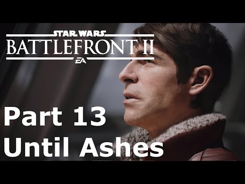 STAR WARS BATTLEFRONT 2 PS5 Walkthrough Gameplay Part 13 Campaign Mission - Until Ashes
