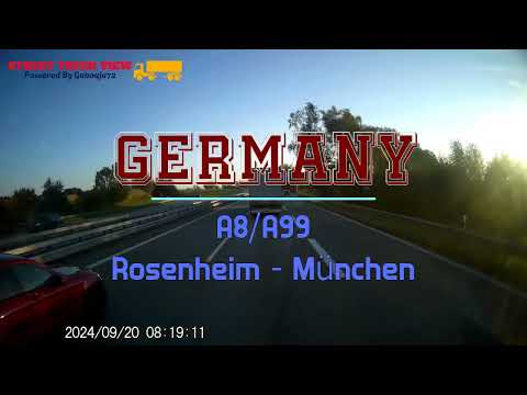 GERMANY ~ A8/A99  Rosenheim - München