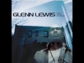 Glenn Lewis - Don't You Forget It