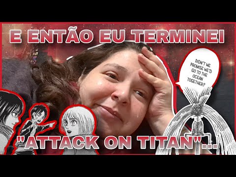 VLOG DE LEITURA ATTACK ON TITAN: MUITO CHORO (E CHOQUE!) NO LTIMO VOLUME! // Livre em Livros