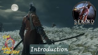 Sekiro: Shadows Die Twice - Introduction