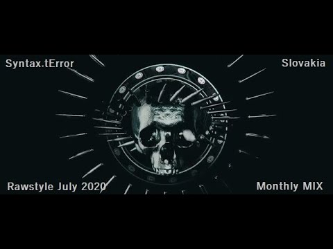 Rawstyle July 2020 Monthly MIX