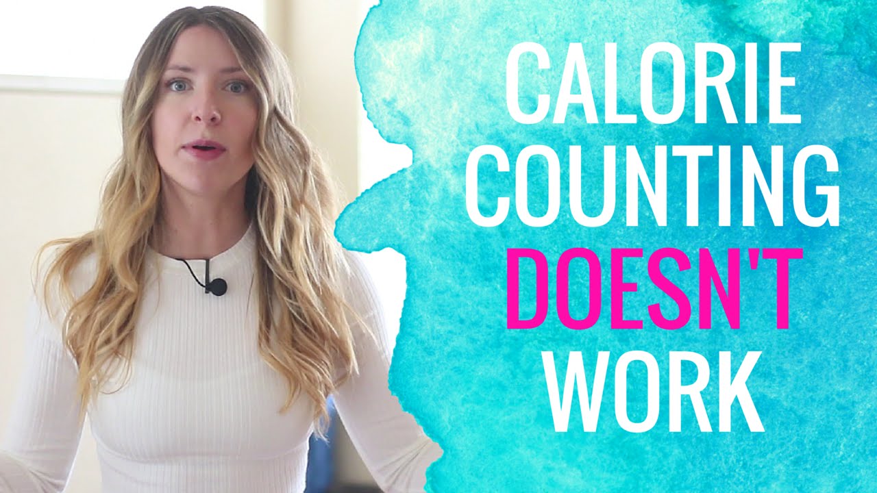 Why Counting Calories Doesn't Work