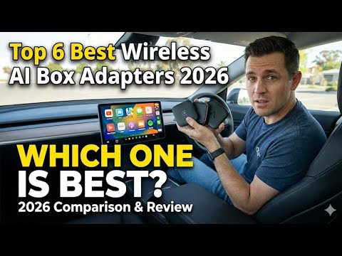 Top 6 Best Wireless CarPlay AI Box Adapters 2026 | Apple Carply & Android Auto Ai Boxes Reviewed