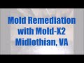 Crawl Space Mold Remediation with Mold-X2 in Midlothian, VA