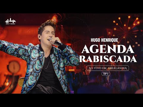 Hugo Henrique - Agenda Rabiscada | DVD Sem Filtro
