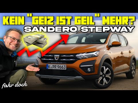 IMMER TEURER! Lohnt sich das noch? Dacia Sandero Stepway TCe 90 CVT | Fahr doch