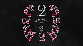 Smiley - 2 Mazza (Feat. Drake) [Official Visualizer]