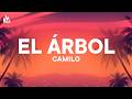 Camilo - El Árbol [Letra]