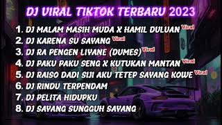 Download lagu DJ MALAM MASIH MUDA X KU HAMIL DULUAN || DJ VIRAL TIK TOK TERBARU 2023 mp3 Download lagu DJ MALAM MASIH MUDA X KU HAMIL DULUAN || DJ VIRAL TIK TOK TERBARU 2023 mp3