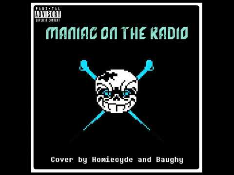 {REUPLOAD} [Urnix's Dusttrust] - Maniac on The Radio (Cover) [Ft. Baughy] - BY HOMIECYDE/DJ SKEL