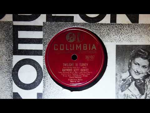 Raymond Scott Quintette - Twilight in Turkey, New York 1937