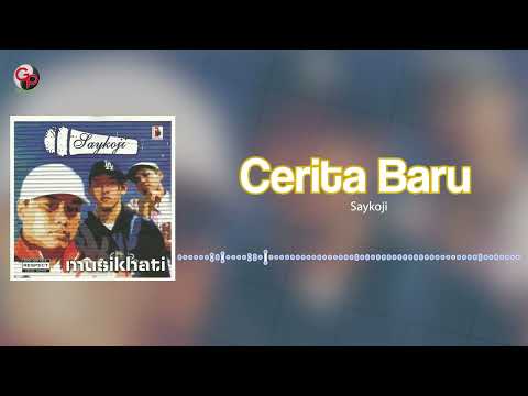 Saykoji - Cerita Baru