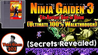 Ninja Gaiden 3 NES Walkthrough | 100% Guide | Video Games 101