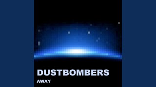Dustbombers - Away video