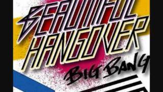 Big Bang - Beautiful Hangover [Audio]