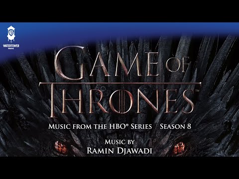 Game of Thrones S8 Official Soundtrack | The Last of the Starks - Ramin Djawadi | WaterTower