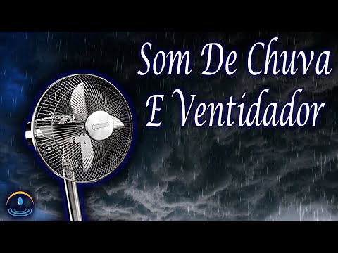 Som De Chuva E Ventilador (Dormir Bem)