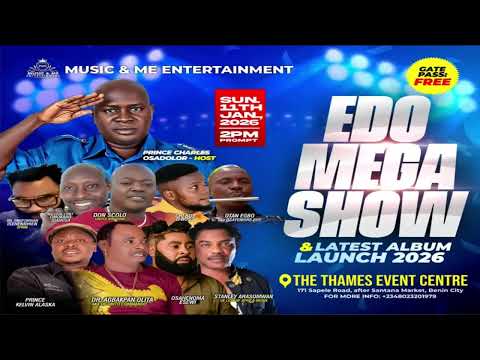 Edo Mega Show & Latest Album Launch 2026 (Music & Me Entertainment and Talk show)