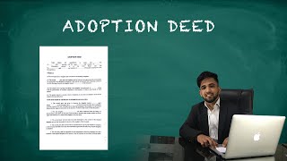 WHAT IS ADOPTION DEED | FORMAT, USES AND DRAFTING | GO LEGAL | LEGAL TIPS