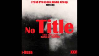 1. Mo-Rush - Too Gone