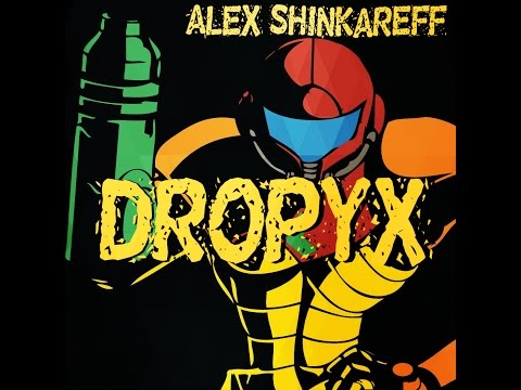 Alex Shinkareff - Dropyx