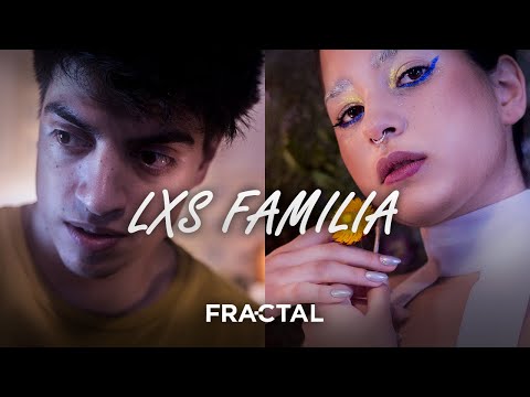 Lxs Familia - Niño FRACTAL TV