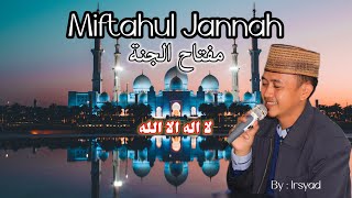 Download lagu Miftahul Jannah - مفتاح الجنة | Irsyad mp3 Download lagu Miftahul Jannah - مفتاح الجنة | Irsyad mp3