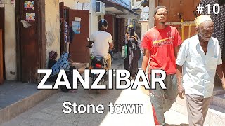 STONE TOWN ZANZIBAR: A PARADISE WALKING TOUR AT STONETOWN RAMADAN IN  BUSY AFTER NOON .( Pt.10)
