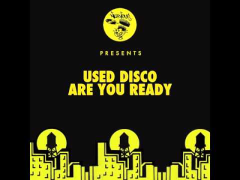 Used Disco - Are You Ready