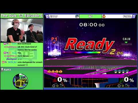 The Dub S2E6: Error (Marth) Vs. Fable (Sheik) - WS