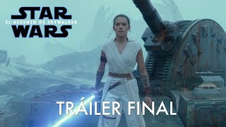 Tráiler Español Star Wars: Episode IX - The Rise of Skywalker