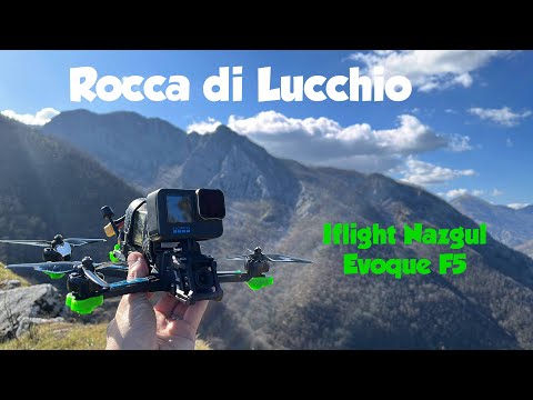IN CIMA AL MONDO ⛰️- Rocca di Lucchio - Iflight Nazgul Evoque F5