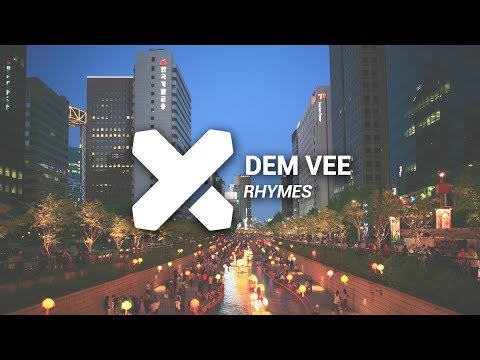 Dem Vee - Rhymes