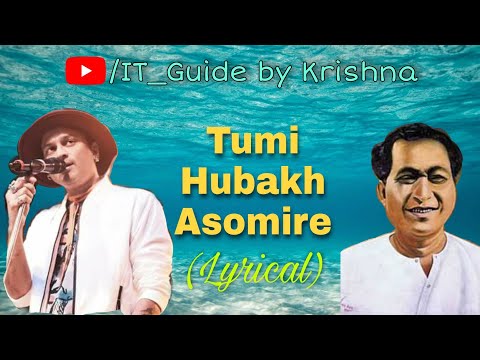 Tumi Hubakh Asomire (Lyrical) | Zubeen Garg | Kalaguru
