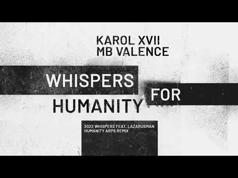 Karol XVII & MB Valence - Humanity (ARPS Remix)