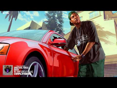 [Dubstep] Unnatural Forces & Gh0sh - We Don't Give A F#@K