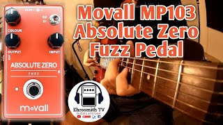 Video thumbnail for Movall MP103 Absolute Fuzz Pedal | Movall MP Series Pedals by Ehrosmith TV