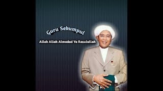 Download lagu Allah Allah Almadad Ya Rasulullah || Abah Guru Sekumpul mp3