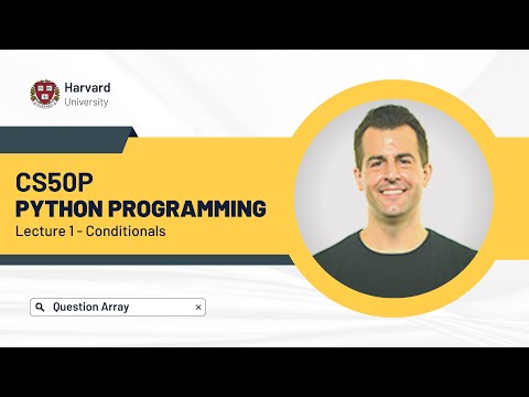 CS50P - Python Programming || Lecture 1 - Conditionals ||