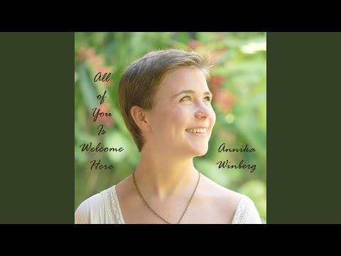 All of You Is Welcome Here