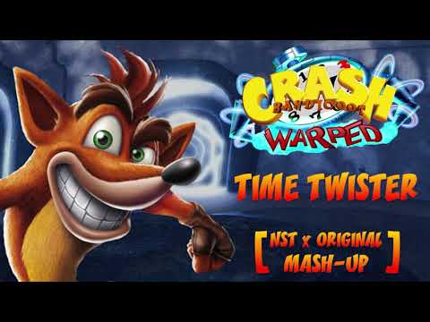 Crash N. Sane Trilogy: Crash 3 - Time Twister [NST x Original Mash-up]