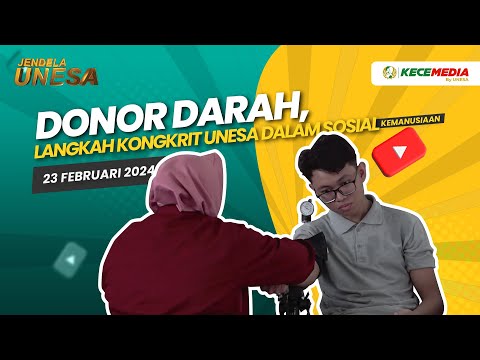 JENDELA UNESA: Donor Darah, Langkah Kongkrit Unesa dalam Sosial Kemanusiaan