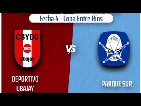 COPA ENTRE RÍOS: Deportivo Ubajay vs Parque Sur 
