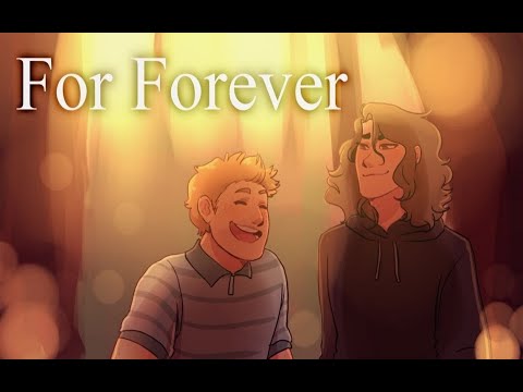 DEH - For Forever Animatic  (Reuploaded from Mush Roomie)