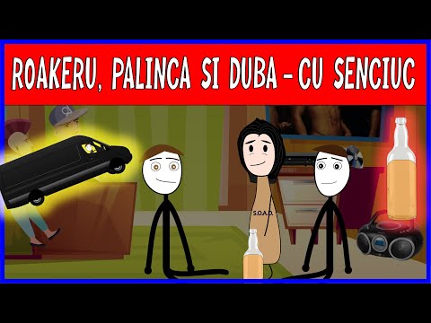 ROAKERU, PALINCA SI DUBA! - Invitat Special SENCIUC!!!