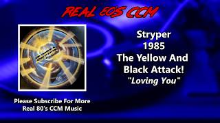 Stryper - Loving You (HQ)