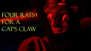 FOUR RATS FOR A CAT’S CLAW